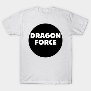 dragon force T-Shirt